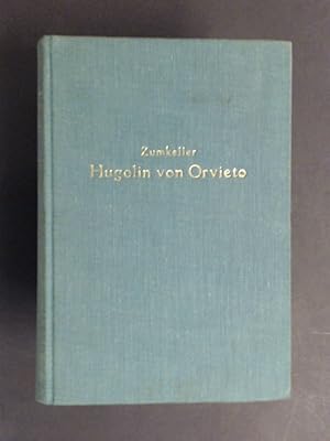 Imagen del vendedor de Hugolin von Orvieto und seine theologische Erkenntnislehre. Cassiciacum Band IX: 2. Reihe "Schriften ber den Augustinerorden", 3. Band. a la venta por Wissenschaftliches Antiquariat Zorn