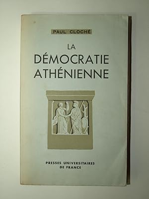 Imagen del vendedor de La Dmocratie athnienne. a la venta por Librairie Aubry