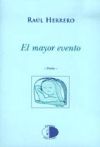Seller image for EL MAYOR EVENTO for sale by AG Library