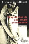 Seller image for FRAGMENTOS DE UNA ELEGA PERMANENTE for sale by AG Library