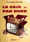 Seller image for La caja de pan duro for sale by AG Library