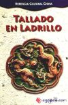 Seller image for Tallado en ladrillo for sale by AG Library