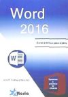 Image du vendeur pour Word 2016 : curso prctico paso a paso mis en vente par AG Library