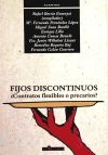 Imagen del vendedor de Fijos discontinuos: contratos flexibles o precarios? a la venta por AG Library