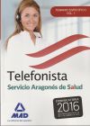 Telefonistas del servicio aragonés de salud. Temario específico volumen 1