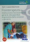 Manual del Fisioterapeuta de Instituciones Sociosanitarias: general, discapacidad, ergonomía-daño...