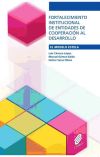 Image du vendeur pour Fortalecimiento institucional de entidades de cooperacin al desarrollo. El modelo ESTELA mis en vente par AG Library