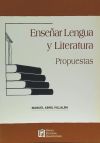 Imagen del vendedor de Ensear lengua y literatura: propuestas a la venta por AG Library