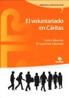 Imagen del vendedor de El voluntariado en critas: Carta e itinerario de la persona voluntaria a la venta por AG Library