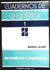 Seller image for INFORMATICA Y LINGUISTICA for sale by AG Library
