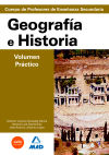 Geografía e Historia. Profesores de Secundaria. Volumen Práctico