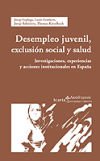 Immagine del venditore per Desempleo juvenil, exclusi�n social y salud venduto da AG Library