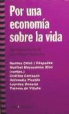 Por una economía sobre la vida