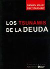 Bild des Verkufers fr Tsunamis de la Deuda, Los zum Verkauf von AG Library