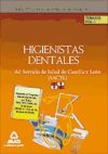 Higienistas Dentales del Servicio de Salud de Castilla y León (SACYL). Temario Volumen 1