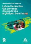 Misu-Maistren Kidegoa. Lehen Hezkuntzako Gai Zerrenda. (Euskadirako Argitalpen Berezia)