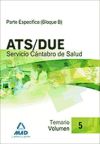 Ats/Due del Servicio Cántabro de Salud. Temario Volumen V