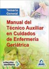 Manual del Técnico Auxiliar en Cuidados de Enfermería Geriátrica