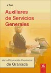 Auxiliares de Servicios Generales de la Diputación de Granada. Test