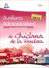 Auxiliares administrativos del Ayuntamiento de Chiclana de la Frontera. Test