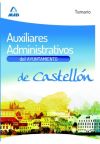 Auxiliares administrativos del Ayuntamiento de Castellón. Temario