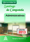 Administrativos de la Universidad de Santiago de Compostela. Temario. Volumen II