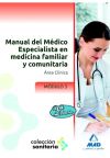 Manual del Médico Especialista en Medicina Familiar y Comunitaria. Módulo III. Área Clínica