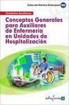 Conceptos Generales para Auxiliares de Enfermería en Unidades de Hospitalización