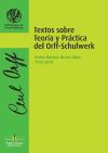 Image du vendeur pour Textos sobre teora y prctica del Orff-Schulwerk mis en vente par AG Library