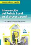 Intervención del Policía Local en el Proceso Penal