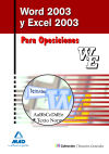WORD2003 y EXCEL2003 para Oposiciones