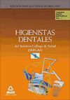 Higienistas Dentales del Servicio Gallego de Salud (Sergas). Temario Parte Específica. Volumen 2