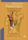 Manual de Fisioterapia. Módulo 3 Traumatologia, Afecciones Cardiovasculares y Otros Campos de Act...