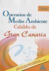 Seller image for Operarios de Medio Ambiente del Cabildo de Gran Canaria. Test for sale by AG Library