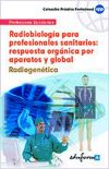 Seller image for Radiobiologa para Profesionales Sanitarios: Respuesta Orgnica Por Aparatos y Global. Radiogentica. for sale by AG Library