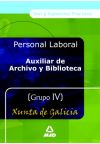Auxiliares de Archivo y Bibliotecas. Test y Supuestos Prácticos. Xunta de Galicia