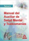 Manual de los Auxiliares de Salud Mental y Toxicomanias. Temario