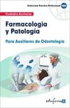 FARMACOLOGÍA Y PATOLOGÍA PARA AUXILIARES DE ODONTOLOGÍA