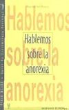 Hablemos sobre la anorexia