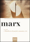 Image du vendeur pour Marx. Leyendo el Manifiesto del partido comunista (1848) mis en vente par AG Library