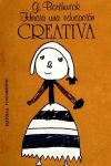 Seller image for Hacia una educacin creativa for sale by AG Library