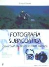 Imagen del vendedor de Fotografa subacutica. Gua completa de los sistemas Nikonos a la venta por AG Library