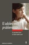 Imagen del vendedor de El adolescente problemtico a la venta por AG Library