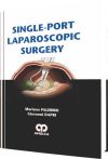 Seller image for Single-Port Laparoscopic Surgery for sale by AG Library