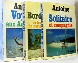 Solitaire et compagnie + Bord à bord + Voyage aux amériques