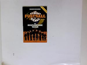 Bild des Verkufers fr Die wilden Fussball-Kerle. Der brasilianische Traum. Exklusiv-Ausgabe fr McDonalds. zum Verkauf von Antiquariat Buchhandel Daniel Viertel