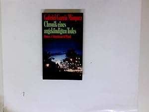 Seller image for Chronik eines angekndigten Todes : Roman. Aus d. Span. von Curt Meyer-Clason for sale by Antiquariat Buchhandel Daniel Viertel