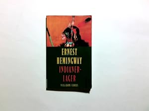 Seller image for Indianerlager : Nick-Adams-Stories. Dt. von Annemarie Horschitz-Horst und Richard K. Flesch / Rororo ; 22069 for sale by Antiquariat Buchhandel Daniel Viertel