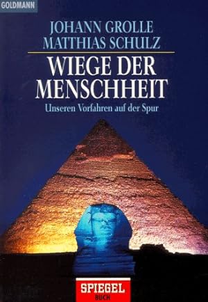 Seller image for Wiege der Menschheit: Unseren Vorfahren auf der Spur for sale by Antiquariat Buchhandel Daniel Viertel