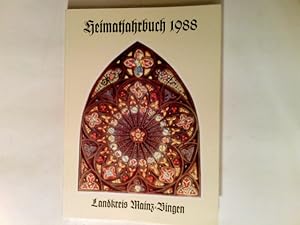 Imagen del vendedor de Heimatjahrbuch 1988 Landkreis Mainz-Bingen. a la venta por Antiquariat Buchhandel Daniel Viertel